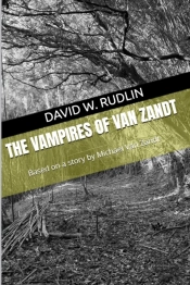 The Vampires Of Van Zandt