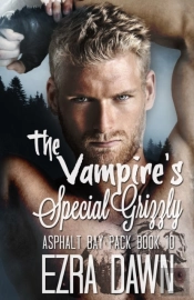 The Vampire'S Special Grizzly