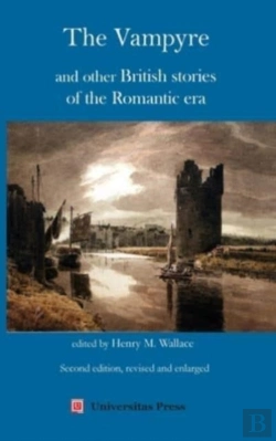 Bertrand.pt - The Vampyre And Other British Stories Of The Romantic Era