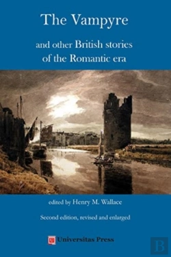 Bertrand.pt - The Vampyre And Other British Stories Of The Romantic Era