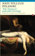 'The Vampyre' And Other Writings