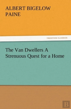 Bertrand.pt - The Van Dwellers A Strenuous Quest For A Home