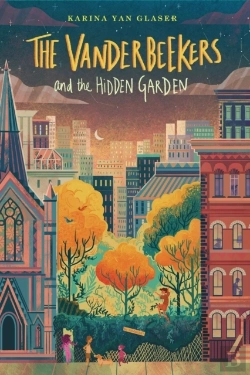 Bertrand.pt - The Vanderbeekers And The Hidden Garden