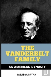 The Vanderbilt Family