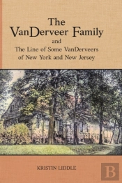 The Vanderveer Family And The Line Of So