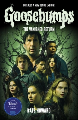 Bertrand.pt - The Vanished Return (Goosebumps: The Vanishing Novel)