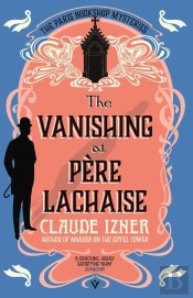 The Vanishing At Père-Lachaise