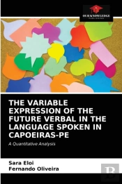 The Variable Expression of the Future Verbal in the Language Spoken in Capoeiras-PE