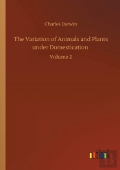 The Variation Of Animals And Plants Under Domestication