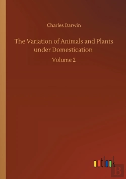 Bertrand.pt - The Variation Of Animals And Plants Under Domestication
