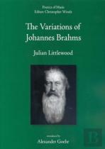 The Variations Of Johannes Brahms