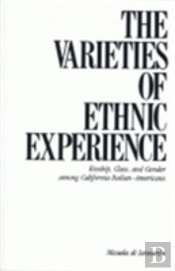 The Varieties Of Ethnic Experience