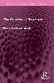 The Varieties Of Goodness
