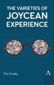 The Varieties Of Joycean Experience