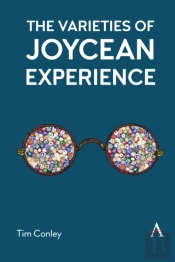 The Varieties Of Joycean Experience
