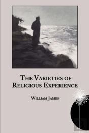 The Varieties Of Religious Experience