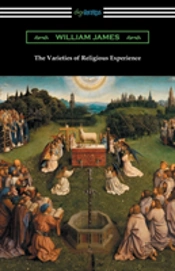 The Varieties Of Religious Experience