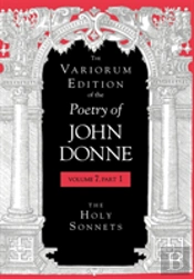 The Variorum Edition Of The Poetry Of John Donne, Volume 7.1