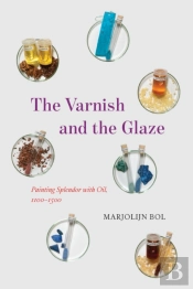 The Varnish And The Glaze