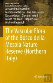 The Vascular Flora Of The Bosco Della Mesola Nature Reserve (Northern Italy)