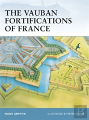 The Vauban Fortifications Of France