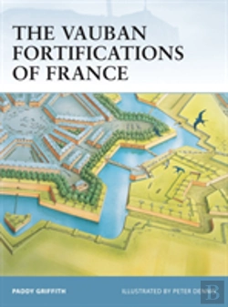 Bertrand.pt - The Vauban Fortifications Of France