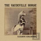 The Vaudeville Horse