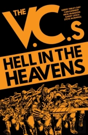 The V.C.S: Hell In The Heavens
