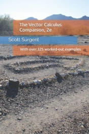 The Vector Calculus Companion, 2e