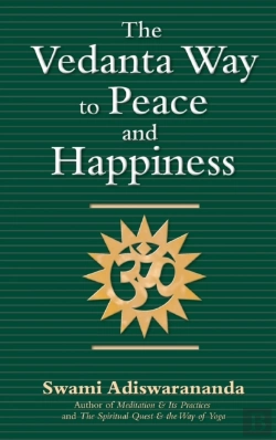 Bertrand.pt - The Vedanta Way To Peace And Happiness