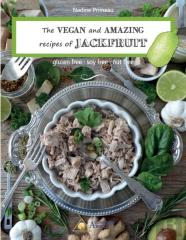 The Vegan And Amazing Recipes Of Jackfruit