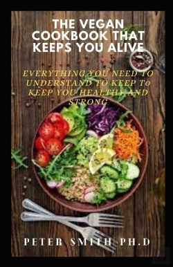 Bertrand.pt - The Vegan Cookbook That Keeps You Alive
