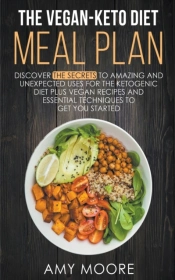 The Vegan-Keto Diet Meal Plan:  Unexpect