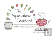 The Vegan Stoner Cookbook