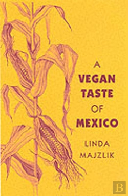 Bertrand.pt - The Vegan Taste Of Mexico