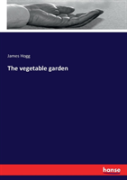 The Vegetable Garden