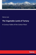The Vegetable Lamb Of Tartary