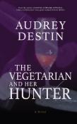 The Vegetarian And Her Hunter
