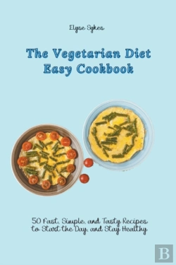Bertrand.pt - The Vegetarian Diet Easy Cookbook