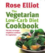 The Vegetarian Low-Carb Diet Cookbook