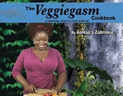 The Veggiegasm Cookbook