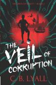 The Veil Of Corruption