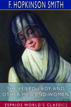 Bertrand.pt - The Veiled Lady And Other Men And Women
