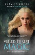 The Veiled Threat Of Magic