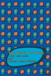 The Velvet Protocol