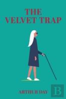 The Velvet Trap