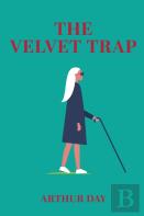 The Velvet Trap