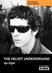 The Velvet Underground ; Up-Tight