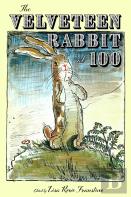 The Velveteen Rabbit At 100