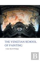 The Venetian School Of Painting